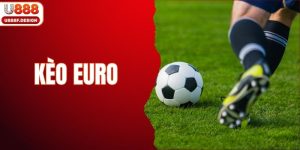 kèo Euro